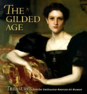 Image of gilded age treasures from the smithsonians american art museum