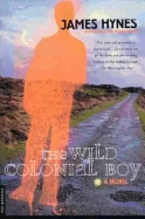 Image of wild colonial boy a novel