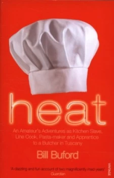 Image of Heat by Bill Buford Book