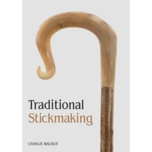 Image of Traditional Stickmaking