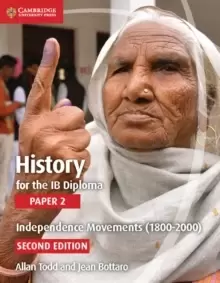 Image of History for the IB Diploma Paper 2 Independence Movements (1800-2000)