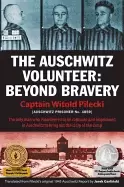 Image of auschwitz volunteer beyond bravery