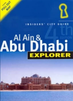 Image of Abu Dhabi and Al Ain Explorer by Alistair Mackenzie Paperback