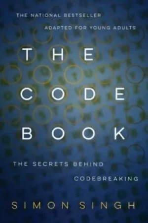 Image of The Code Book The Secrets Behind Codebreaking by Simon Singh