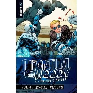 Image of Quantum & Woody By Priest & Brights: Volume 4: Q2 The Return