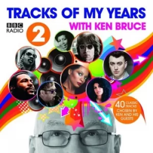 image of BBC Radio 2s Tracks Of My Years With Ken Bruce Compilations Music Audio CD