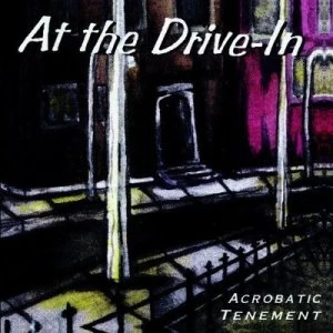 image of Acrobatic Tenement by At the Drive-In CD Album