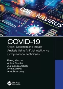 Image of COVID-19 : Origin, Detection and Impact Analysis Using Artificial Intelligence Computational Techniques