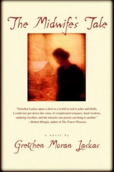 Image of The Midwifes Tale by Gretchen Moran Laskas Book