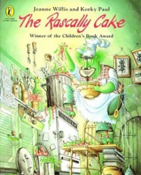 Image of The Rascally Cake by Jeanne Willis Book