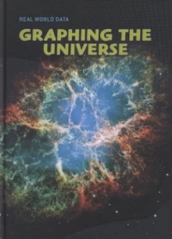 Image of Graphing the Universe by Deborah Underwood Hardback