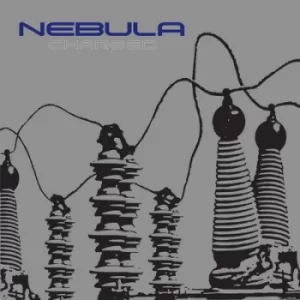 image of Charged by Nebula Vinyl Album