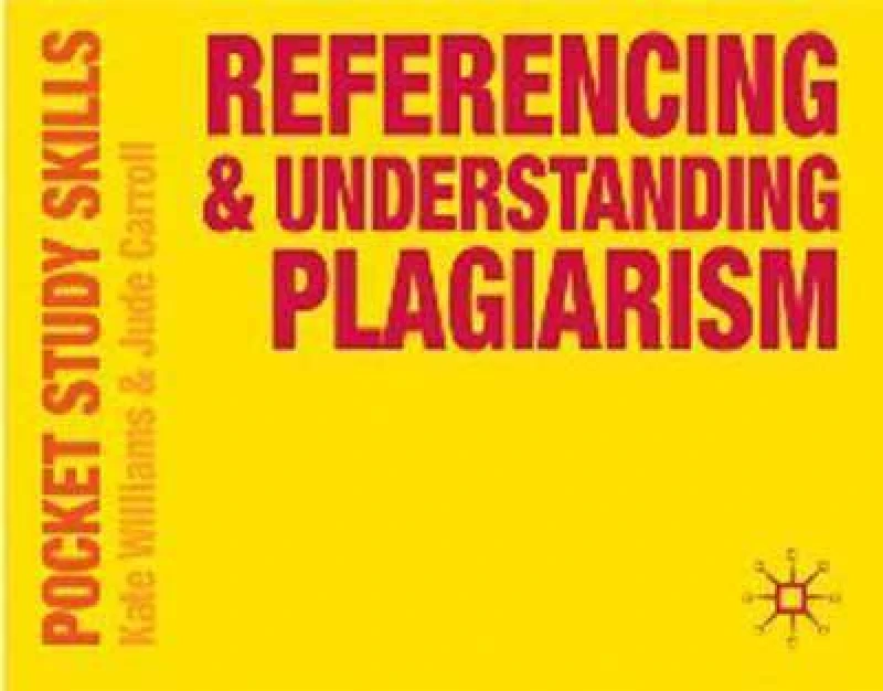Image of Referencing and Understanding Plagiarism by Kate Williams Paperback