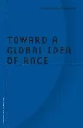 Image of toward a global idea of race volume 27