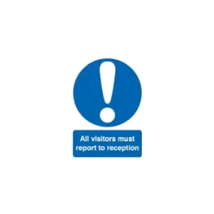 Image of All Visitors Must Report 2 Reception 297X210MM S/A