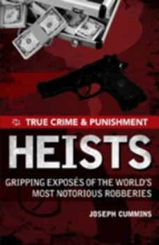 Image of Heists by Joseph Cummins Paperback