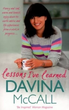Image of Lessons Ive Learned by Davina Mccall Book