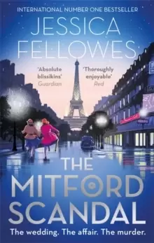 Image of The Mitford Scandal : Diana Mitford and a death at the party