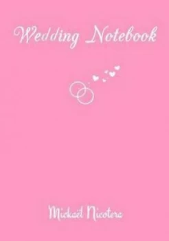 Image of Wedding Notebook by Mickael Nicotera Paperback
