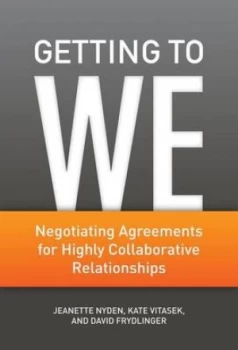 Image of Getting to We by J. Nyden Hardback