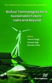 Image of Biofuel Technologies for a Sustainable Future: India and Beyond