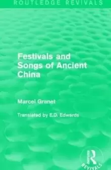 Image of Festivals and Songs of Ancient China