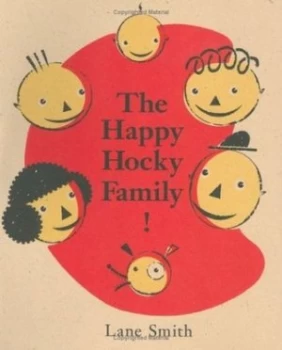 Image of The Happy Hocky Family by Lane Smith Book