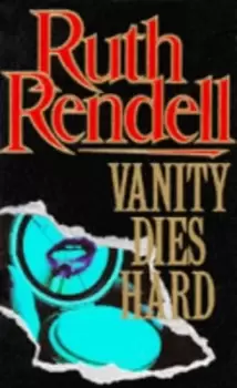Image of Vanity dies hard - Ruth Rendell - Paperback - Used