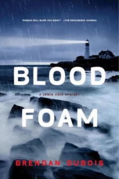 Image of Blood Foam by Brendan Dubois Hardback