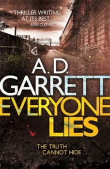 Image of Everyone Lies by A. D. Garrett Paperback