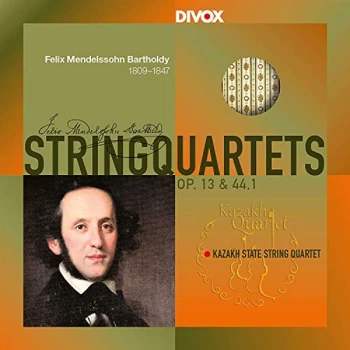 Image of Kazakh State String Quartet - Felix Mendelssohn Bartholdy: String Quartets Op. 13 & 44, 1 CD