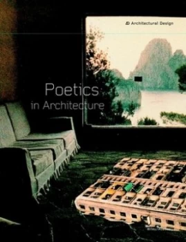 Image of Poetics in Architecture by Leon Van Schaik Paperback