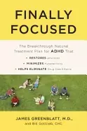 Image of finally focused the breakthrough natural treatment plan for adhd that resto