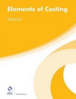 Image of Elements of Costing Tutorial by Aubrey Penning Book