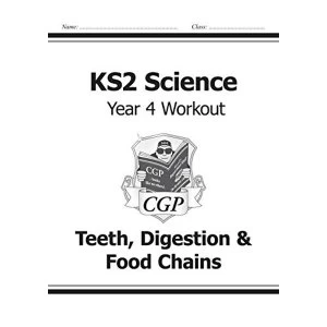 Image of KS2 Science Year Four Workout: Teeth, Digestion & Food Chains by CGP Books (Paperback, 2014)