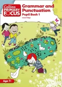 Image of Grammar and Punctuation : Pupil Book 1