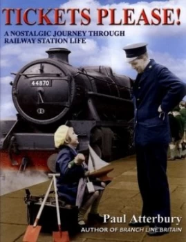 Image of Tickets Please by Paul Atterbury Hardback