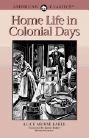 Image of home life in colonial days
