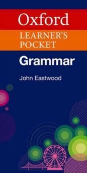 Image of Oxford Learners Pocket Grammar by John Eastwood Paperback