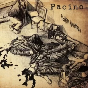 Image of Fallen America by Pacino CD Album