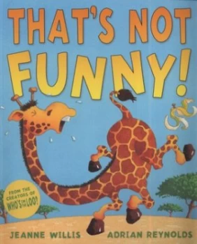 Image of Thats Not Funny by Jeanne Willis Paperback