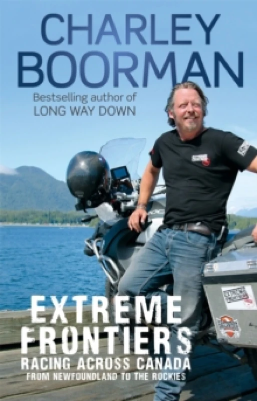 Image of Extreme Frontiers by Charley Boorman Paperback