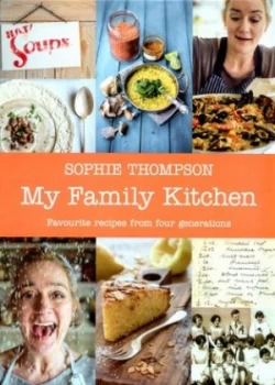 Image of My Family Kitchen by Sophie Thompson Hardback