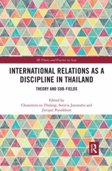 Image of International Relations as a Discipline in ThailandTheory and Sub-fields