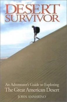 Image of Desert Survivor by John Annerino Paperback