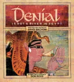 Image of denial is not a river in egypt