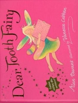 Image of Dear Tooth Fairy by Alan Durant Hardback