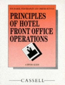 Image of Principles of Hotel Front Office Operations by Sue Baker and Pam Bradley and Jeremy Huyton Paperback