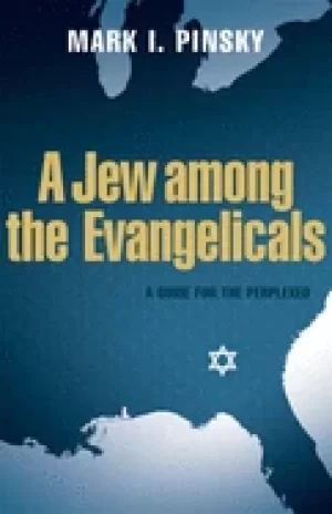 Image of jew among the evangelicals a guide for the perplexed