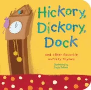 Image of hickory dickory dock and other favorite nursery rhymes